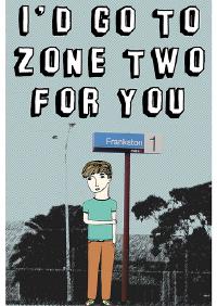 I’d go to zone two for you